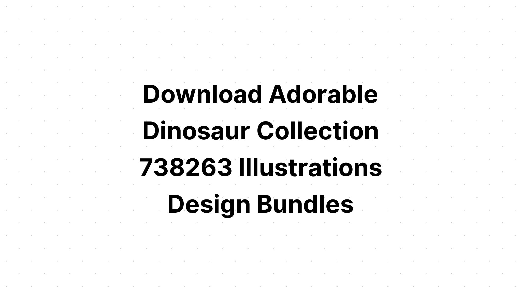 Download Cute Dinosaur Silhouettes SVG File